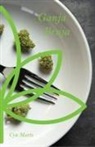 Cynthia Marts - Ganja Bruja #1