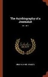 William James Stillman - The Autobiography of a Journalist; Volume II