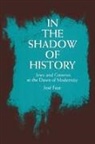Jose Faur, José Faur - In the Shadow of History