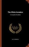 Ray Cummings - The White Invaders: A Complete Novellete