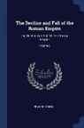 Edward Gibbon - The Decline and Fall of the Roman Empire: The Decline And Fall Of The Roman Empire; Volume 5