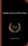 George Macdonald - Stephen Archer and Other Tales