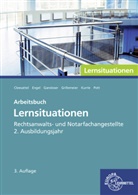 Thomas Cleesattel, Günter Engel, Joachi Gansloser, Joachim Gansloser, Sandra Grillemeier, Birgit Kurrle... - Rechtsanwalts- und Notarfachangestellte, Lernsituationen 2. Ausbildungsjahr