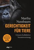 Martha Nussbaum, Martha (Prof.) Nussbaum, Manfred Weltecke - Gerechtigkeit für Tiere