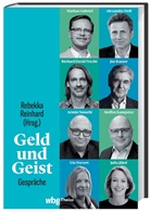 Alexander Doll, Ute Frevert, Armin Nassehi, Rebekka Reinhard - Geld und Geist