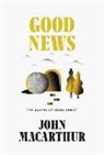 John MacArthur - Good News