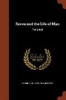 Leonid Nikolayevich Andreyev - Savva and the Life of Man: Two plays