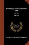 Emma Helen Blair, James Alexander Robertson - The Philippine Islands 1493-1898: 1604-1605; Volume XIII