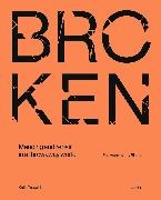 Katie Treggiden - Broken Mending and repair in a throwaway world