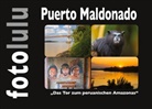 Sr fotolulu, Sr. Fotolulu - Puerto Maldonado