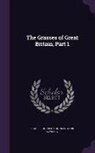 Charles Johnson, John Edward Sowerby - The Grasses of Great Britain, Part 1
