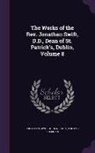 John Nichols, Thomas Sheridan, Jonathan Swift - The Works of the Rev. Jonathan Swift, D.D., Dean of St. Patrick's, Dublin, Volume 8