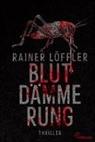 Rainer Löffler - Blutdämmerung