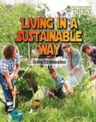Megan Kopp - Living in a Sustainable Way: Green Communities