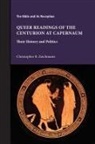 Christopher B. Zeichmann - Queer Readings of the Centurion at Capernaum