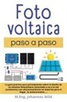 M. Eng. Johannes Wild - Fotovoltaica | paso a paso