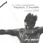 Raychel Carrión - La lenta hemorragia