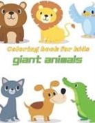 Toby Harvey - Giant Animals Coloring Book