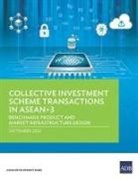 Asian Development Bank - Collective Investment Scheme Transactions in ASEAN+3