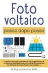 M. Eng. Johannes Wild - Fotovoltaico | passo dopo passo