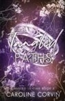Caroline Corvin - Tangled Paths