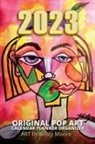 Leo Garcia - 2023 Original Pop Art Calendar Planner Organizer Art by Kristy Moore