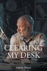 Edwin Moore - Clearing My Desk