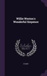 D. Baker - Willie Weston's Wonderful Sixpence