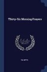 Chambers - Thirty-Six Morning Prayers