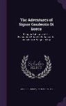 Simon Berington, George Berkeley - The Adventures of Signor Gaudentio Di Lucca: Being the Substance of His Examination Before the Fathers of the Inquisition, at Bologna in Italy
