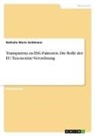 Nathalie Marie Goldmann - Transparenz zu ESG-Faktoren. Die Rolle der EU-Taxonomie-Verordnung