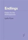 Lydia Pyne - Endlings