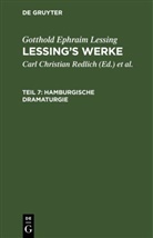 Gotthold Ephraim Lessing, Christian Groß, Emil Grosse, Robert Pilger, Carl Christian Redlich, Alfred Schöne - Gotthold Ephraim Lessing: Lessing's Werke - Teil 7: Hamburgische Dramaturgie