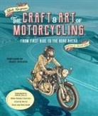 Steve Krugman, Benedicte Waryn - Craft and Art of Motorcycling