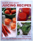 Vanessa Simkins - Quick and Easy Juicer