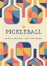 Editors of Chartwell Books - Pickleball