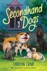 Carolyn Crimi, Crimi Carolyn - Secondhand Dogs