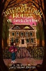 Jacqueline Davies, Davies Jacqueline - The International House of Dereliction