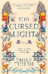 Emily Thiede - This Cursed Light