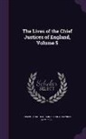 Joseph Arnould, Baron John Campbell Campbell - The Lives of the Chief Justices of England, Volume 5