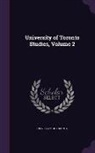 University of Toronto - University of Toronto Studies, Volume 2