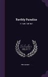 William Morris - Earthly Paradise: A Poem, Volume 1