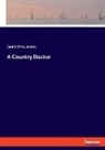 Sarah O. Jewett, Sarah Orne Jewett - A Country Doctor