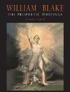 William Blake, D. J. Sloss, J. P. R. Wallis - The Prophetic Writings of William Blake