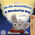 Kidkiddos Books, Sam Sagolski - A Wonderful Day (Spanish English Bilingual Children's Book)