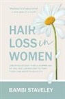 Bambi Staveley - Hair Loss in Women
