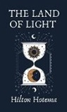 By Hilton Hotema - The Land Of Light Hardcover