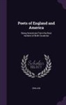 England - Poets of England and America: Being Selections From the Best Authors of Both Countries