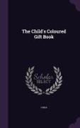 Child - The Child's Coloured Gift Book