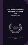 Eugene Field, Roswell Martin Field, Horace - The Writings in Prose and Verse of Eugene Field: Second Book of Verse